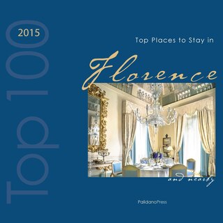 Couverture_Top Places to Stay in Florence & Nearby 2015