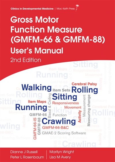 Front cover_Gross Motor Function Measure (GMFM-66 and GMFM-88) User's Manual