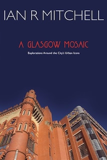 Front cover_A Glasgow Mosaic
