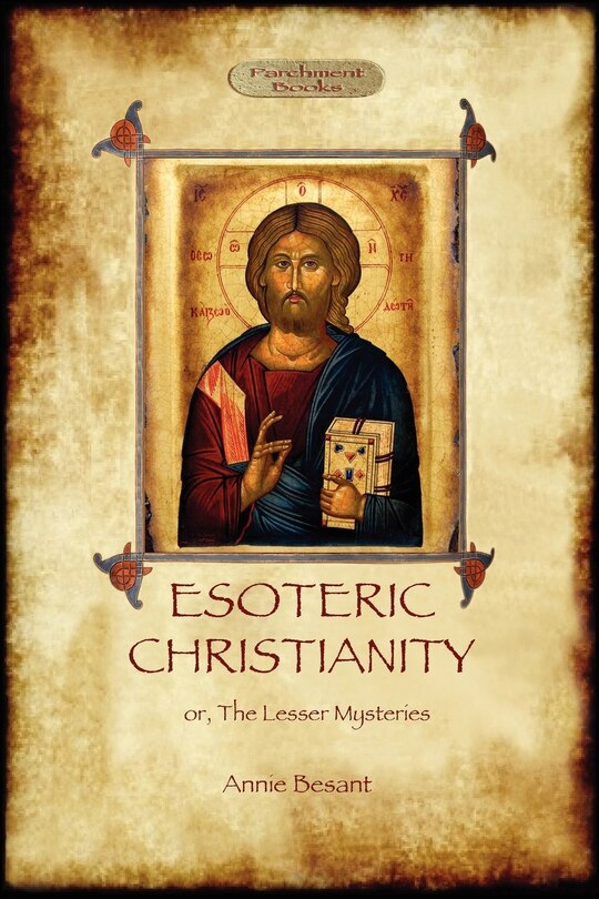Front cover_Esoteric Christianity - or, the lesser mysteries (Aziloth Books)