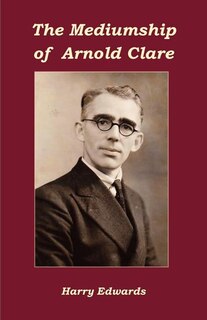Front cover_The Mediumship Of Arnold Clare