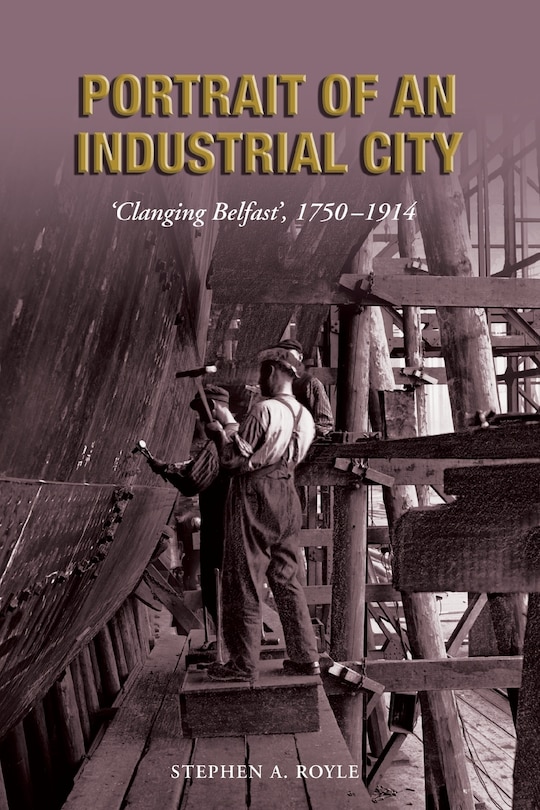 Front cover_Portrait of an Industrial City