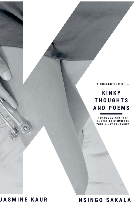 Kinky Thoughts And Poems: My Kinky Quotes