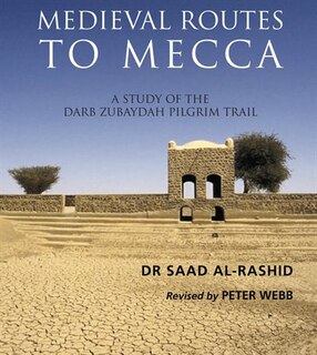 Front cover_Medieval Routes To Mecca