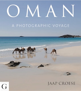 Couverture_Oman: A Photographic Voyage