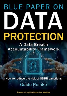 Couverture_Blue Paper on Data Protection - A Data Breach Accountability Framework