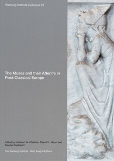 Front cover_The Muses and Their Afterlife in Post-Classical Europe