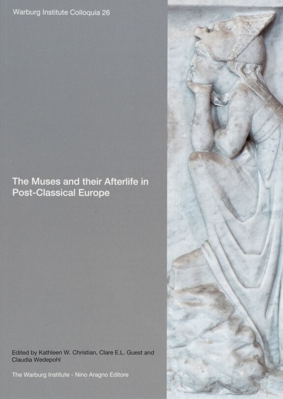 Front cover_The Muses and Their Afterlife in Post-Classical Europe