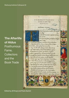 Couverture_The Afterlife of Aldus: Posthumous Fame, Collectors and the Book Trade