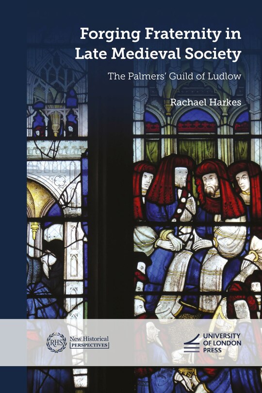 Couverture_Forging Fraternity in Late Medieval Society