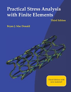 Couverture_Practical Stress Analysis with Finite Elements (3rd Edition)