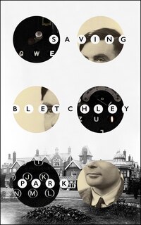 Front cover_Saving Bletchley Park