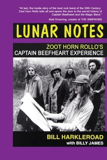 Front cover_Lunar Notes - Zoot Horn Rollo's Captain Beefheart Experience