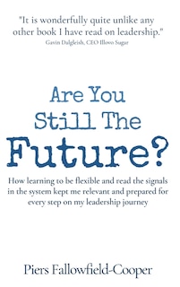 Front cover_Are You Still The Future?