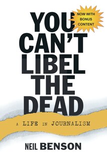 Front cover_You Can't Libel the Dead