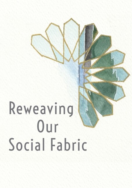 Front cover_Reweaving Our Social Fabric