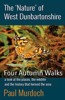 Front cover_The 'Nature' of West Dunbartonshire