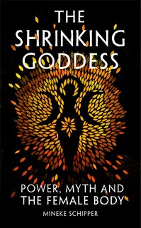 Front cover_The Shrinking Goddess