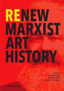 Front cover_Re/New Marxist Art History