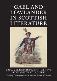 Couverture_Gael and Lowlander in Scottish Literature