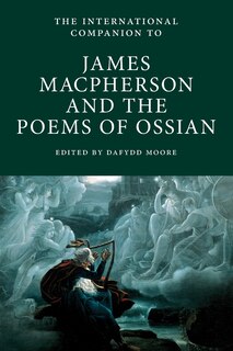 Front cover_International Companion To James Macpherson And The Poems Of Ossian