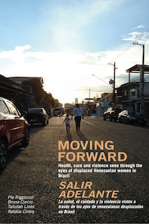 Front cover_Moving Forward / Salir Adelante
