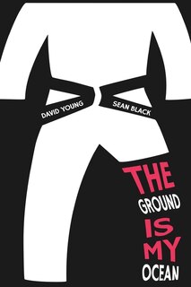 Front cover_The Ground Is My Ocean