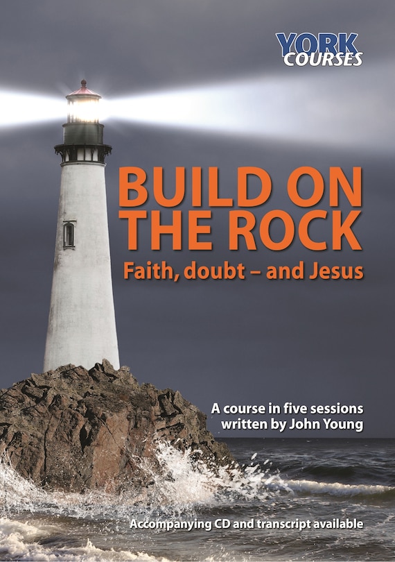 Couverture_Build on the Rock: Faith, Doubt - and Jesus