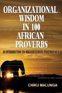 Couverture_Organizational Wisdom in 100 African Proverbs