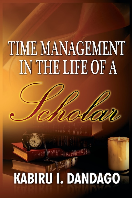Front cover_TIME MANAGEMENT IN THE LIFE OF A SCHOLAR