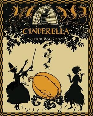 Front cover_Cinderella in Silhouettes by Arthur Rackham