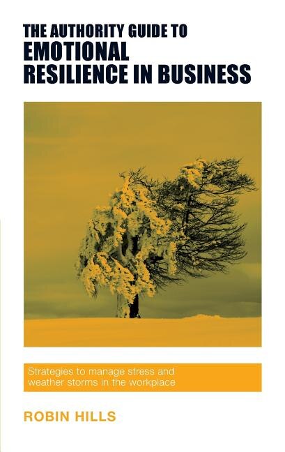 Couverture_The Authority Guide to Emotional Resilience in Business