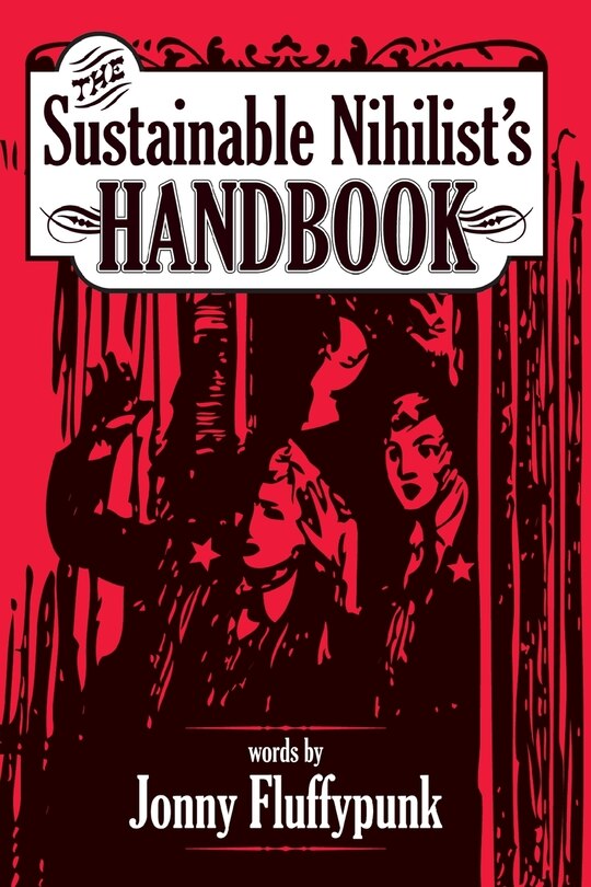 Front cover_The Sustainable Nihilist's Handbook
