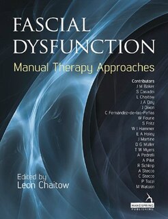 Couverture_Fascial Dysfunction: Manual Therapy Approaches