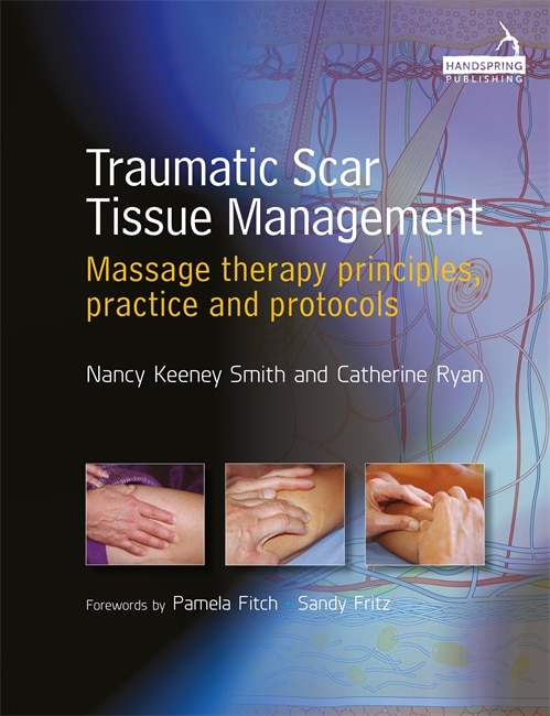 Front cover_Traumatic Scar Tissue Management