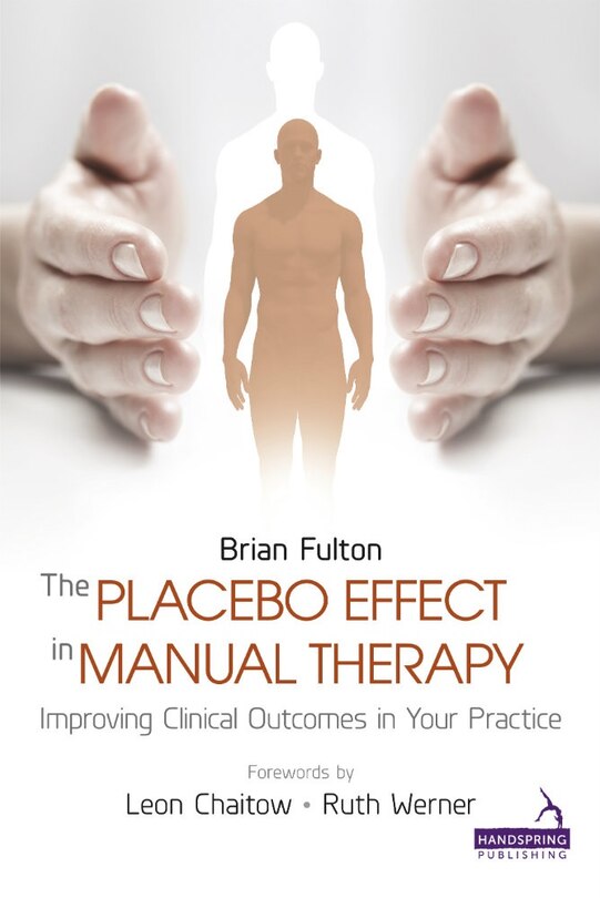 Front cover_The Placebo Effect In Manual Therapy