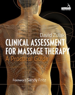 Front cover_Clinical Assessment For Massage Therapy