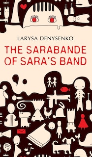 Front cover_The Sarabande of Sara's Band