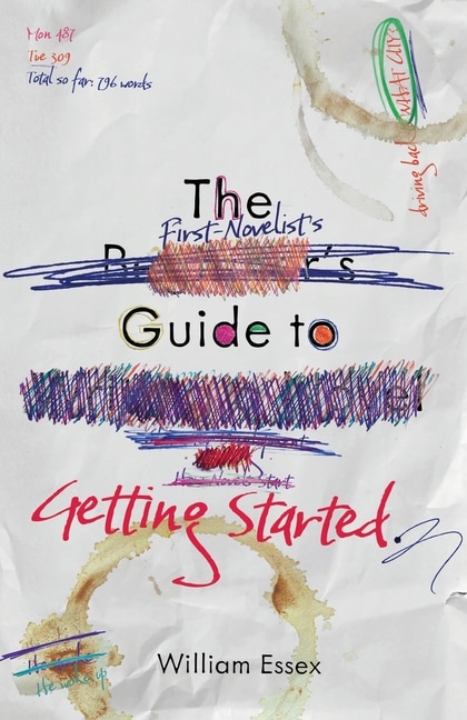 Couverture_The First-Novelist's Guide to Getting Started