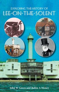 Front cover_Exploring the History of Lee-on-the-Solent
