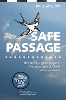 Couverture_Safe Passage, how mobility affects people & what international schools should do about it