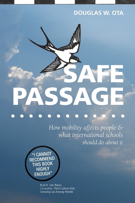 Couverture_Safe Passage, how mobility affects people & what international schools should do about it