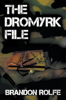 Front cover_The Dromyrk File