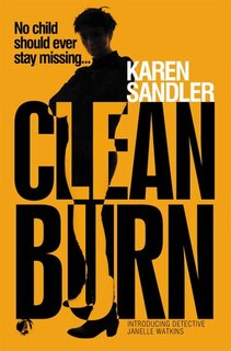 Clean Burn: Introducing Detective Janelle Watkins