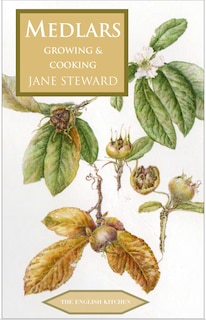 Couverture_Medlars - Growing and Cooking