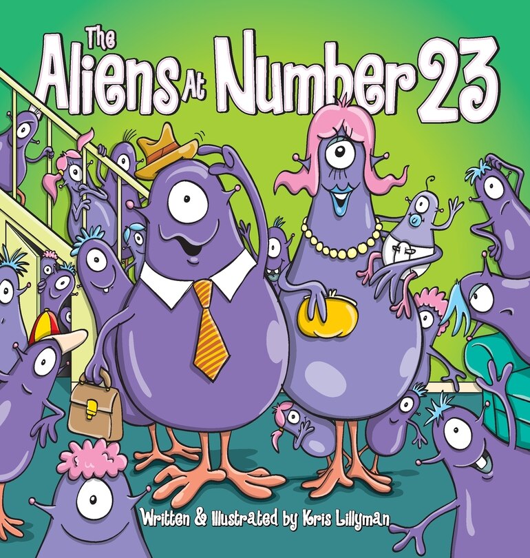 Front cover_The Aliens At Number 23 (Hard Cover)