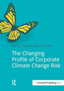 Front cover_The Changing Profile of Corporate Climate Change Risk