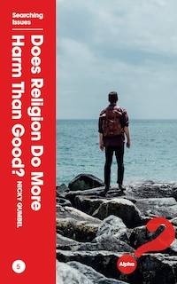 Front cover_Does Religion Do More Harm Than Good?