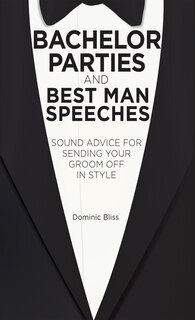 Couverture_Bachelor Parties and Best Man Speeches