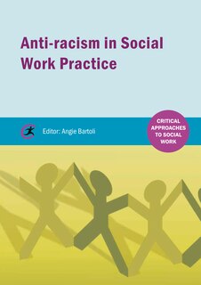 Front cover_Anti-racism In Social Work Practice